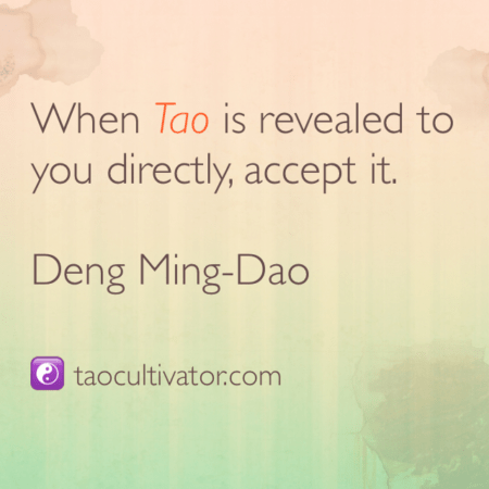When-Tao-Is-Revealed accept it